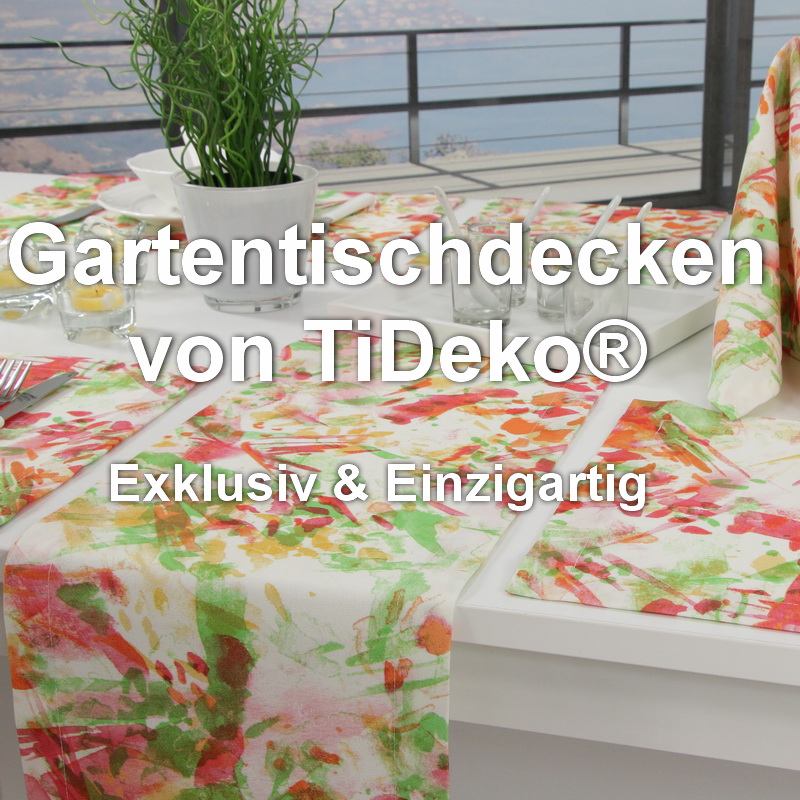 Hochwertige Gartentischdecken online kaufen | Qualität von TiDeko®